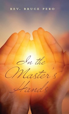In The Master's Hands - Pero, Rev. Bruce