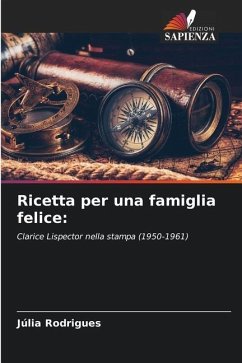 Ricetta per una famiglia felice: - Rodrigues, Júlia