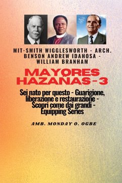 Grandi imprese - 3 Sei nato per questo - Guarigione, Liberazione e Restauro - Ogbe, Ambassador Monday O.; Spurgeon, Charles; Lahaye, Tim