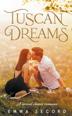 Tuscan Dreams - Secord, Emma