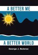 A Better Me a Better World - Bild 1