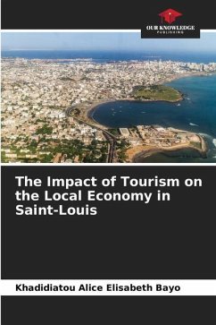 The Impact of Tourism on the Local Economy in Saint-Louis - Bayo, Khadidiatou Alice Elisabeth