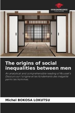 The origins of social inequalities between men - BOKOSA LOKUTSU, Michel