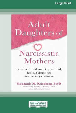 Adult Daughters of Narcissistic Mothers - Kriesberg, Stephanie M
