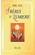 Frères de Lumière - Bild 1