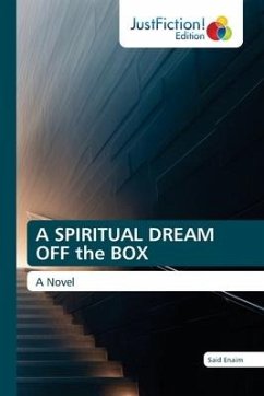 A SPIRITUAL DREAM OFF the BOX - Enaim, Said