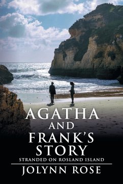 Agatha and Frank's Story - Rose, Jolynn