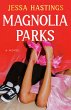 Magnolia Parks - Bild 1