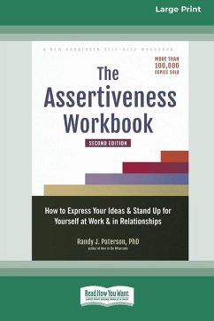 The Assertiveness Workbook - Paterson, Randy J