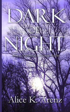 Dark of Night - Arenz, Alice K.