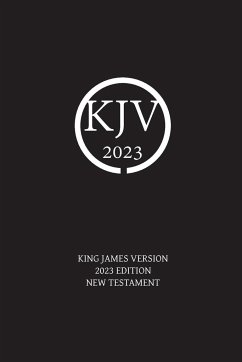 King James Version 2023 Edition New Testament - Sayers, Nick