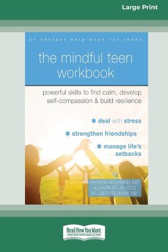 The Mindful Teen Workbook - Patricia, Rockman