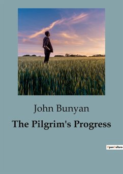 The Pilgrim's Progress - Bunyan, John