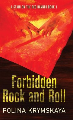 Forbidden Rock and Roll - Krymskaya, Polina