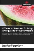 Effects of bees on fruiting and quality of watermelon