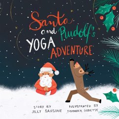 Santa & Rudolf's Yoga Adventure - Sansone, Jilly