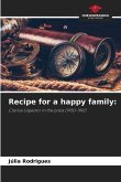 Recipe for a happy family:
