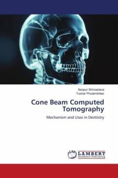 Cone Beam Computed Tomography - Shrivastava, Noopur;PHULAMBRIKAR, TUSHAR