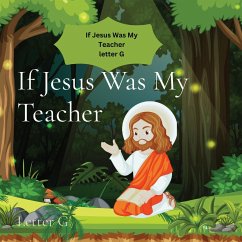 If Jesus Was My Teacher - Hart-Brown, Hannah
