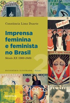 Imprensa feminina e feminista no Brasil. Volume 2 (eBook, ePUB) - Duarte, Constância Lima