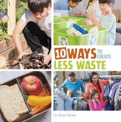 10 Ways to Create Less Waste - Boone, Mary