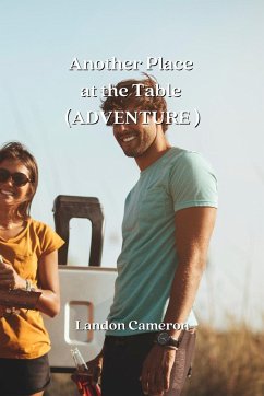 Another Place at the Table ( ADVENTURE ) - Cameron, Landon