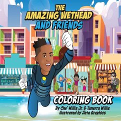 The Amazing Wethead and Friends Coloring Book - Willis, Che; Willis, Tanerra