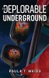 The Deplorable Underground - Bild 1