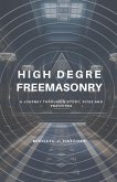 High Degree Freemasonry