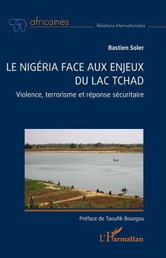 Cover Le Nigéria face aux enjeux du lac Tchad