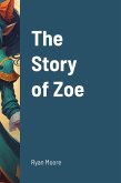 The Story of Zoe
