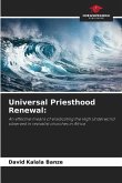 Universal Priesthood Renewal: