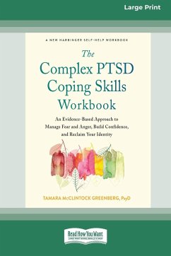 The Complex PTSD Coping Skills Workbook - Greenberg, Tamara Mcclintock