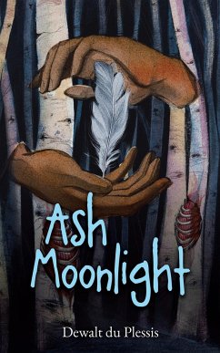 Ash Moonlight - Du Plessis, Dewalt