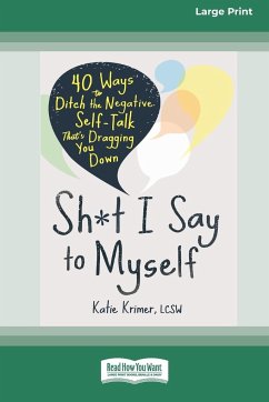 Sh*t I Say to Myself - Krimer, Katie