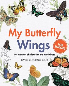 My Butterfly Wings - For moments of relaxation and mindfulness - Annable, Rhea
