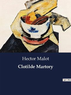 Clotilde Martory - Malot, Hector