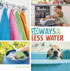 10 Ways to Use Less Water - Amstutz, Lisa