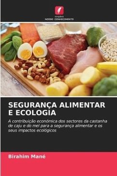 SEGURANÇA ALIMENTAR E ECOLOGIA - Mané, Birahim