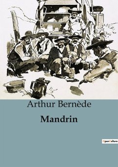 Mandrin - Bernède, Arthur