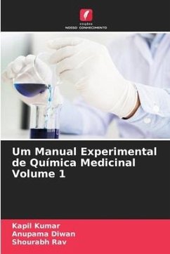 Um Manual Experimental de Química Medicinal Volume 1