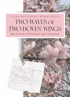 Two Waves of Two Doves' Wings - Malysheva (Bernatskaya), Elena