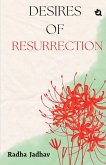 Desires Of Resurrection