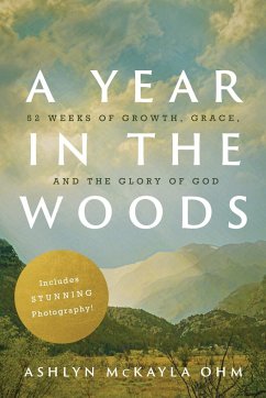 A Year in the Woods - Ohm, Ashlyn M.