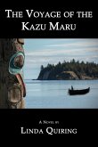 The Voyage of the Kazu Maru