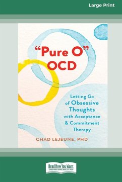 'Pure O' OCD - Lejeune, Chad