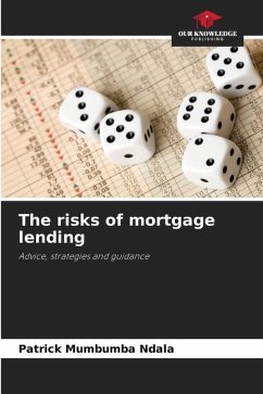 The risks of mortgage lending - Mumbumba Ndala, Patrick