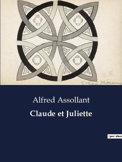 Claude et Juliette - Assollant, Alfred