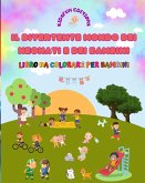Il divertente mondo dei neonati e dei bambini - Libro da colorare per bambini