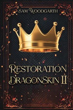 Restoration DragonSkin II - Woodgarth, Sam